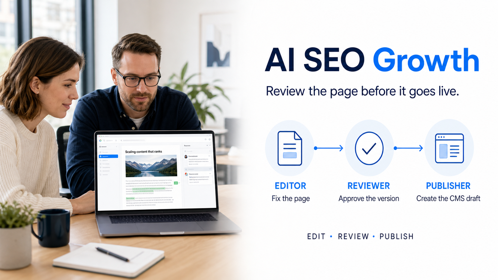 Two white coworkers reviewing an AI SEO Growth editorial path from editor to reviewer to publisher